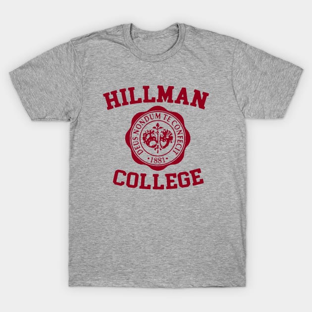 Hillman College 1881 T-Shirt by LufyBroStyle